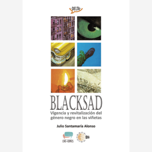 Blacksad. Vivencia y revitalización del género negro...