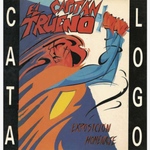El Capitán Trueno.Catálogo, exposición homenaje