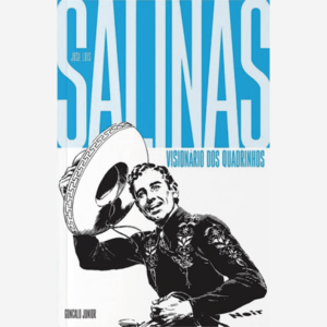 José Luis Salinas. Visionário dos quadrinhos