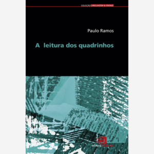 A leitura dos quadrinhos