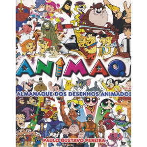 Animaq. Almanaque dos desenhos animados