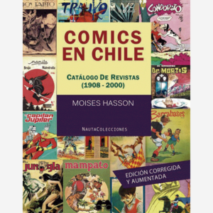 Comics en Chile. Catálogo de Revistas (1908-2000)
