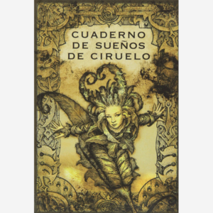 Cuaderno de sueños de Ciruelo