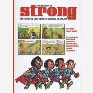 La aventura de Strong. Historia de una revista juvenil de culto