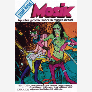 Mosik. Apuntes y comix sobre la música actual