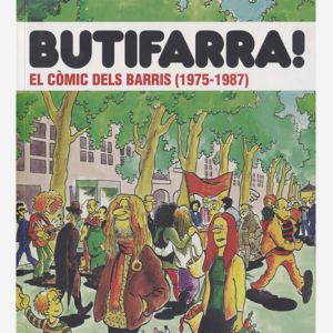 Butifarra! El còmic dels barris (1975-1987)