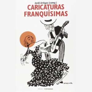 Caricaturas franquísimas