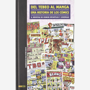 Del tebeo al manga una historia de los cómics #8