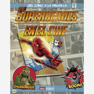 Del cómic a la pantalla. Superhéroes en el cine