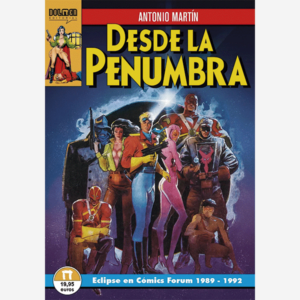 Desde la penumbra. Eclipse en Còmics Forum 1989-1992