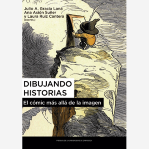 Dibujando historias. El cómic más allá de la imagen