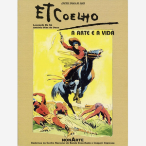 ET Coelho. A arte e a vida