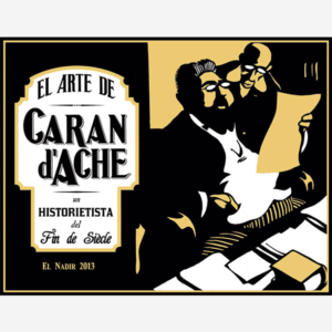 El arte de Caran d´Ache un historietista del fin de siècle