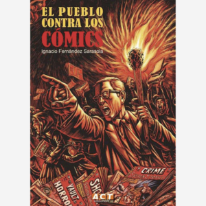 El pueblo contra los cómics