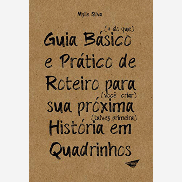 Guia básico e prático de roteiro para sua próxima história em quadrinhos