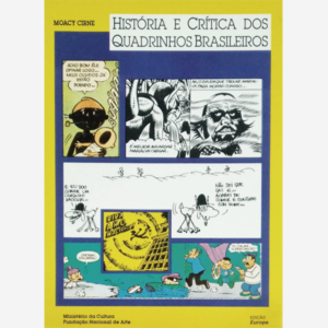 História e crítica dos quadrinhos brasileiros