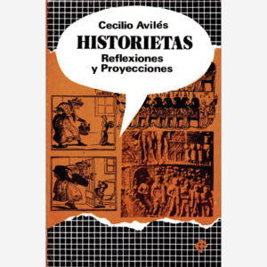Historietas. Reflexiones y proyecciones