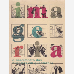 Imageria o nascimento das histórias em quadrinhos