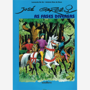 José Garcés. As fases diversas