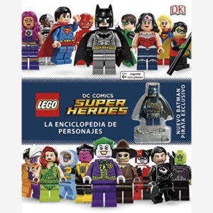 Lego DC Comics Super Heroes. La enciclopedia de personajes