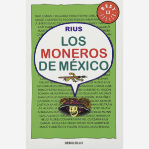 Los moneros de México