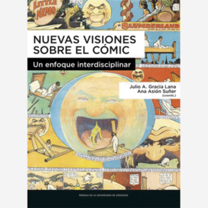 Nuevas visiones sobre el cómic. Un enfoque interdisciplinar