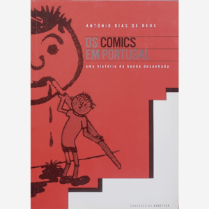 Os comics em Portugal. Uma história da banda desenhada