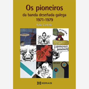 Os pioneros da banda deseñada galega 1971-1979