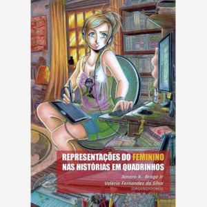 Representaçôes do feminino nas histórias em quadrinhos