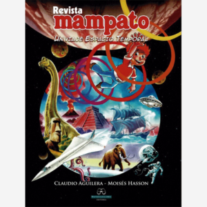 Revista Mampato. Un viaje espacio temporal