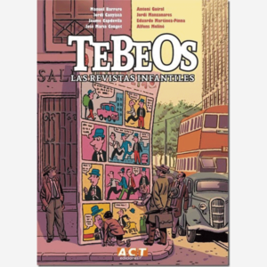 Tebeos. Las revistas infantiles