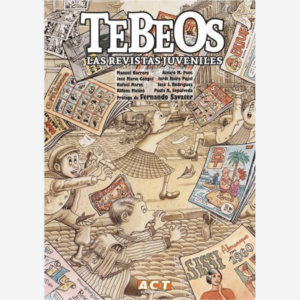 Tebeos. Las revistas juveniles
