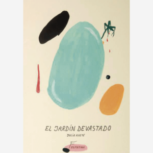 El jardín devastado | Los incapaces