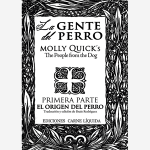 La gente del perro - primera parte