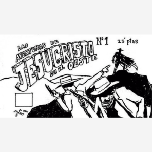 Las aventuras de Jesucristo en el Oeste