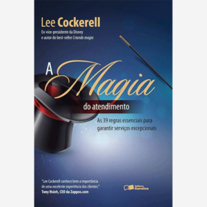 A magia do atendimento