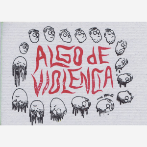 Algo de violencia