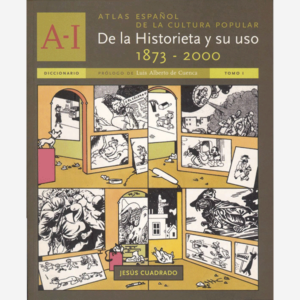 De la historieta y su uso A-I. Atlas español de la cultura popular