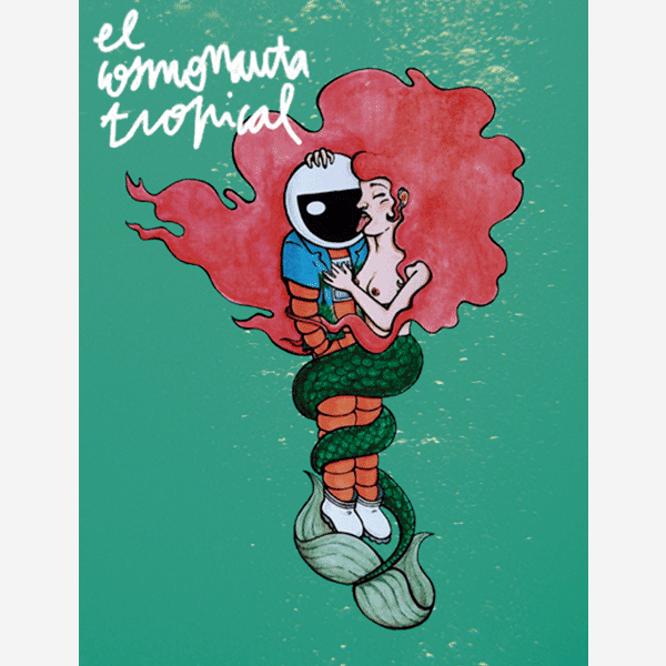 El cosmonauta tropical