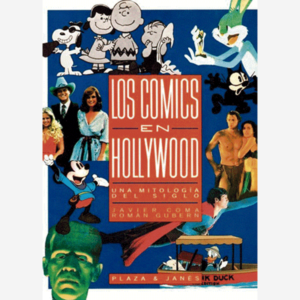 Los comics en Hollywood. Una mitología del siglo