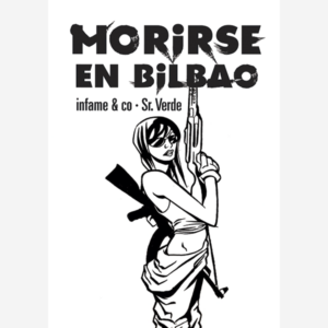 Morirse en Bilbao (2015)