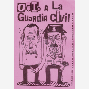Odio a la Guardia Civil