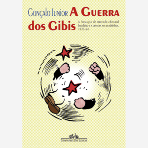 A guerra dos Gibis