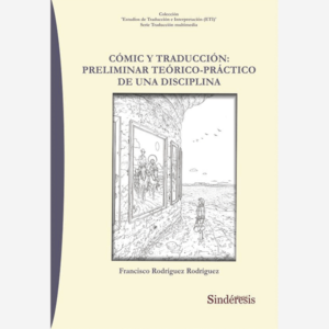 Cómic y traducción: preliminar teórico-práctico de una disciplina