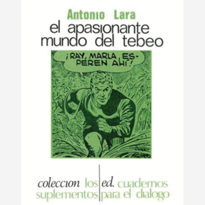 El apasionante mundo del tebeo