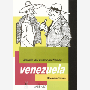 Historia del humor gráfico en Venezuela