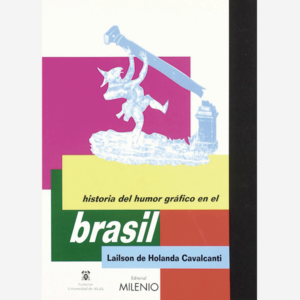 Historia del humor gráfico en el Brasil