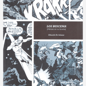 Los Buscema (Héroes en su bruma)