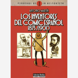 Los inventores del comic español 1873-1900