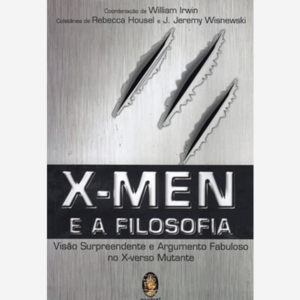 X-Men e a filosofia